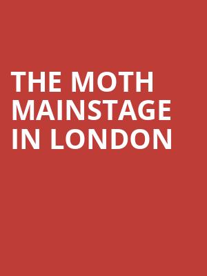The Moth Mainstage in London at Union Chapel